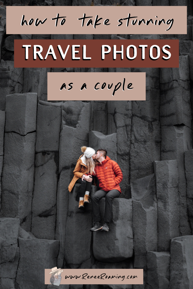 How to Take Stunning Travel Photos as a Couple