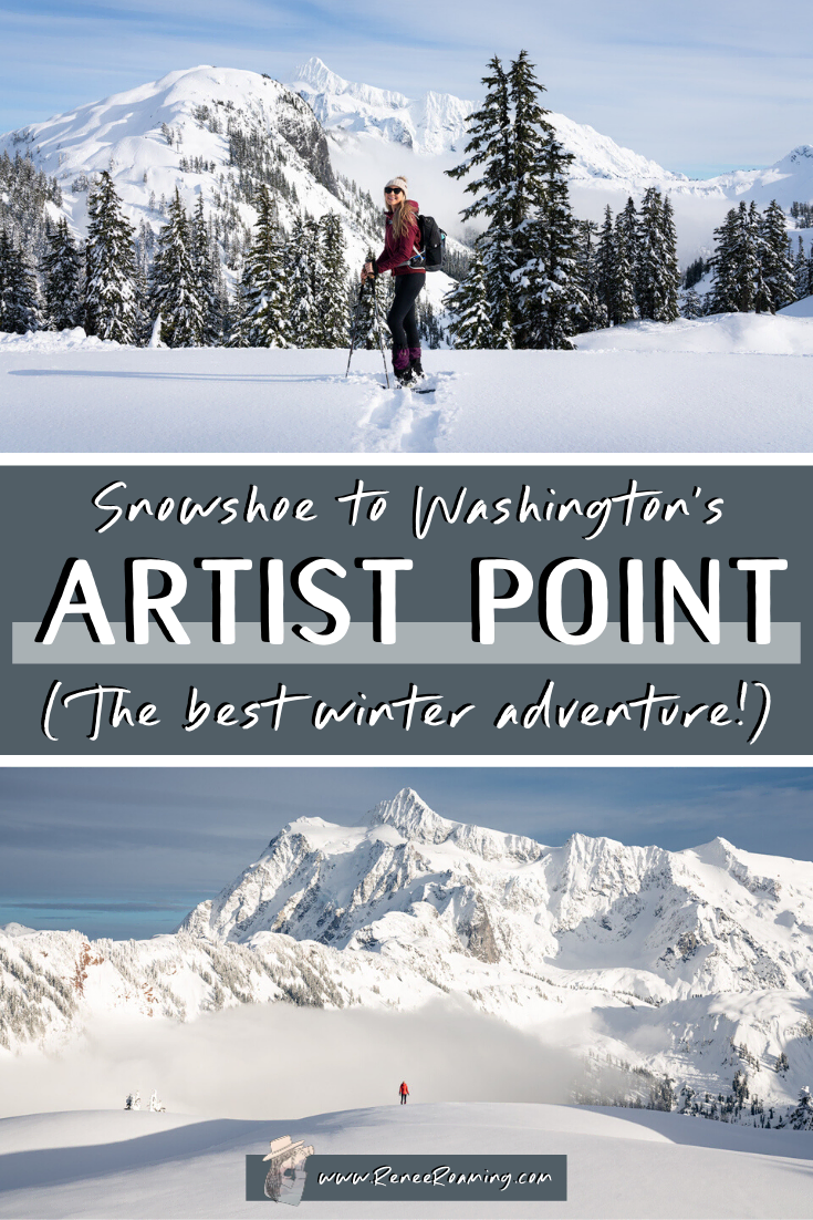 Snowshoe to Artist Point: Washington\'s BEST Winter Adventure!