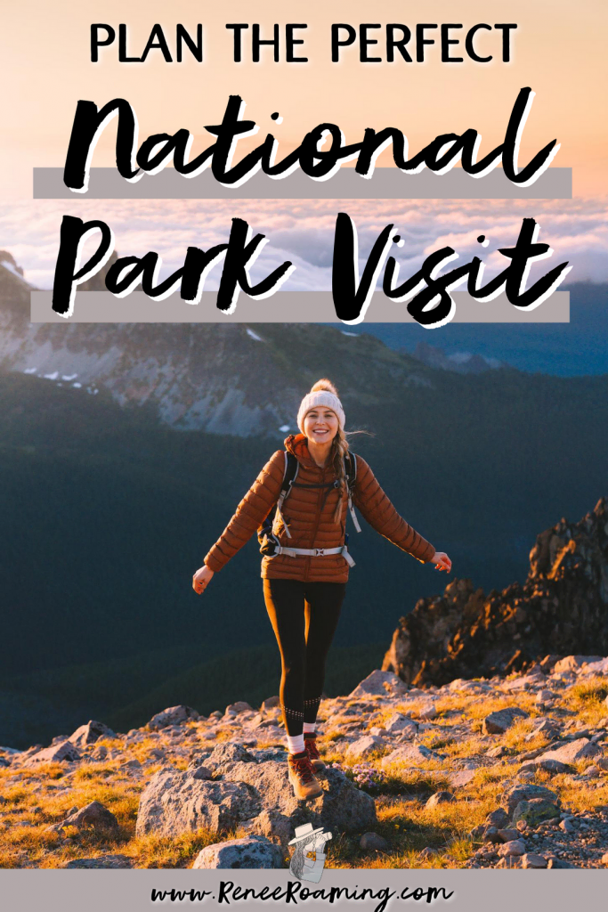How To Plan the Perfect National Parks Trip How To Plan the Perfect National Parks Trip