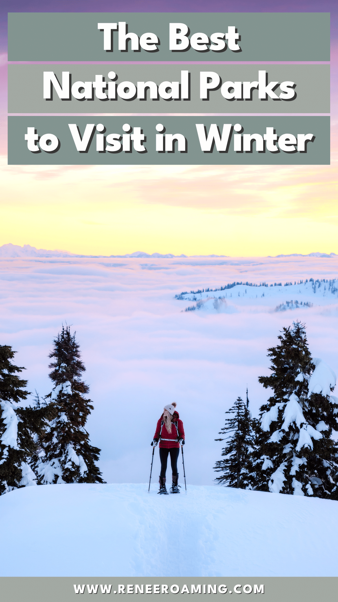12 Best National Parks to Visit in Winter