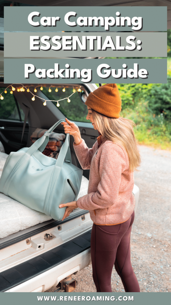 https://www.reneeroaming.com/wp-content/uploads/2020/12/Car-Camping-Essentials-Packing-Guide-576x1024.png