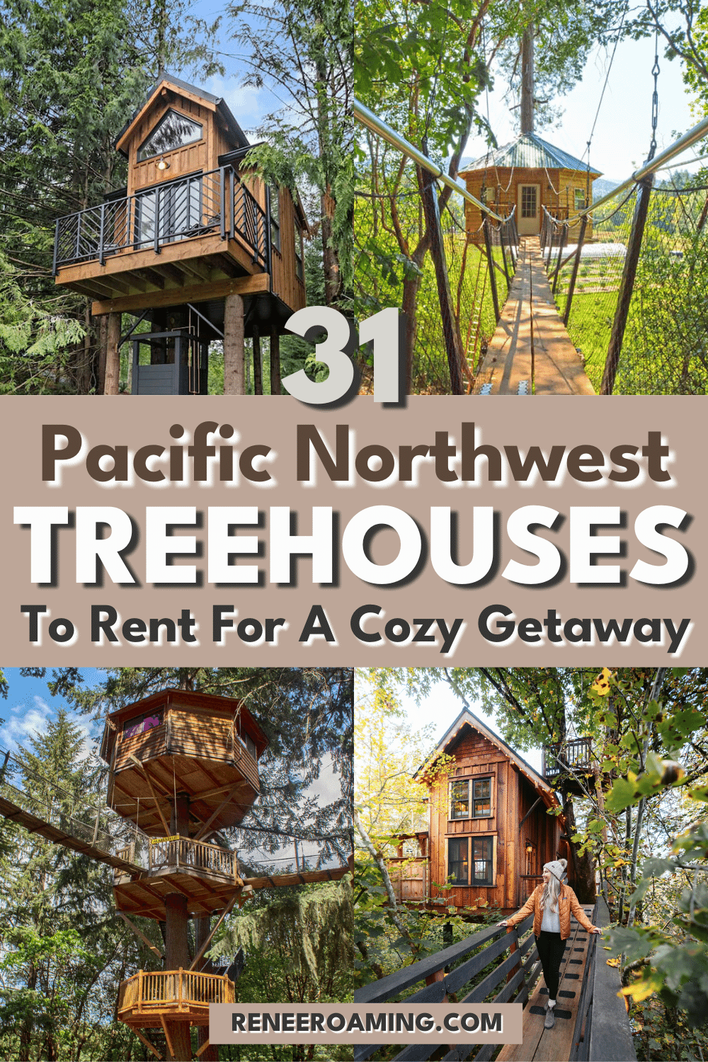 31 Best Pacific Northwest Treehouse Rentals