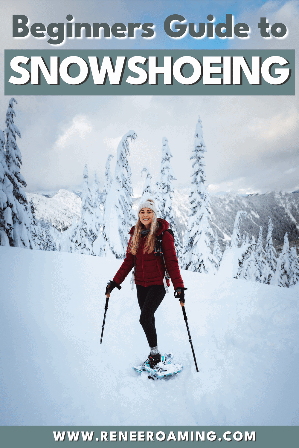 Snowshoeing Tips For Beginners: How To Snowshoe For The First Time