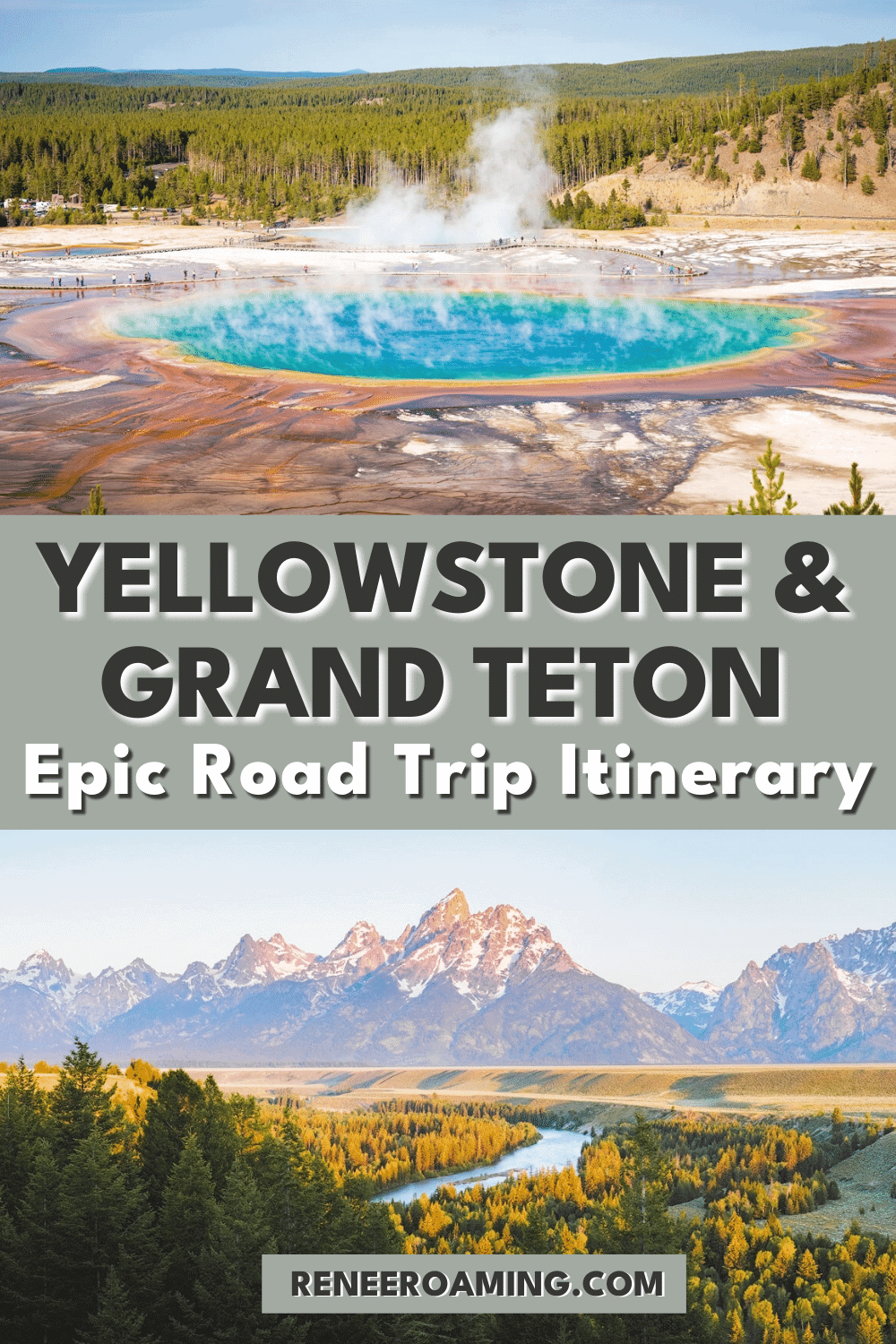 plan trip to yellowstone and grand tetons