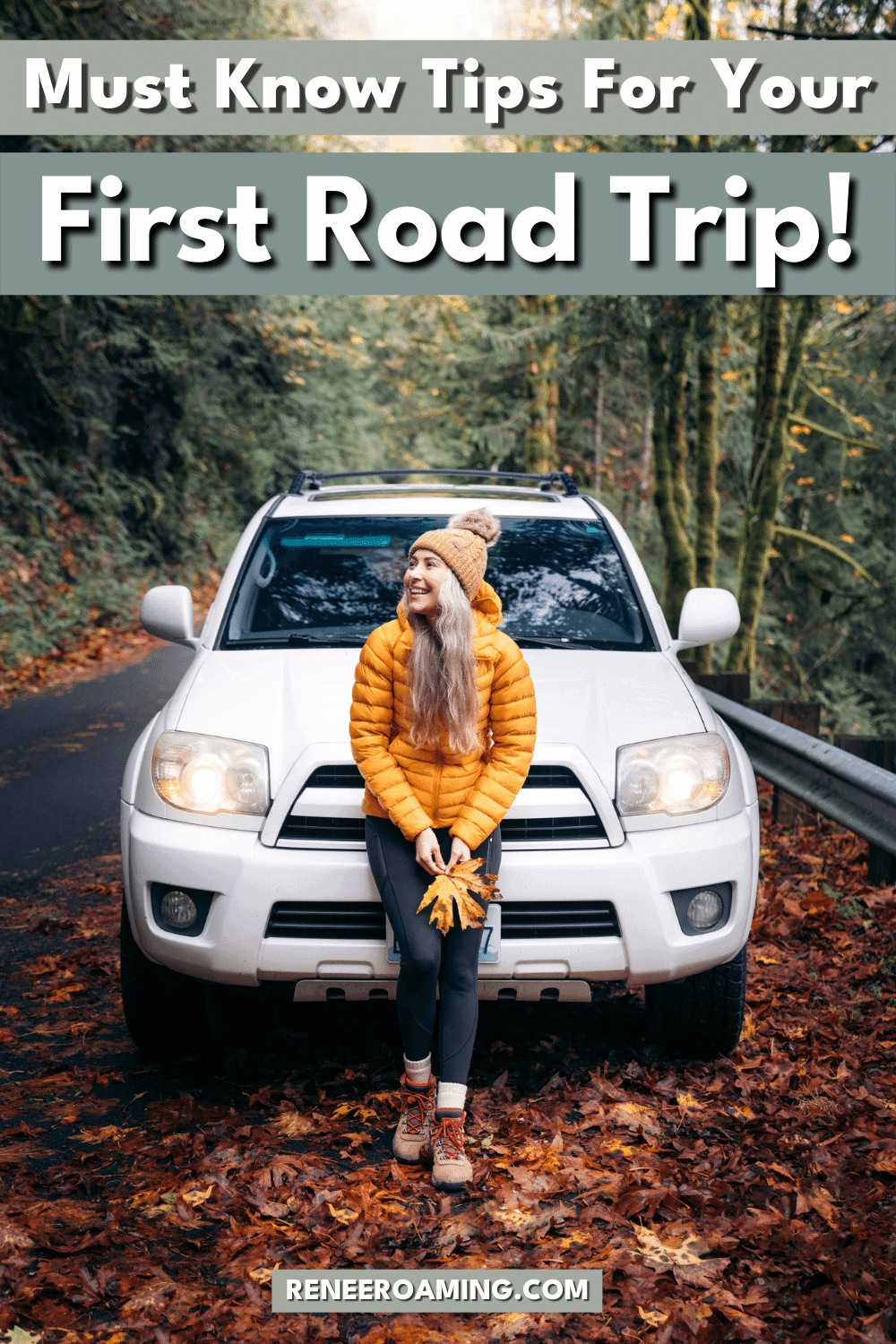 16 Must-Know First Time Road Trip Tips