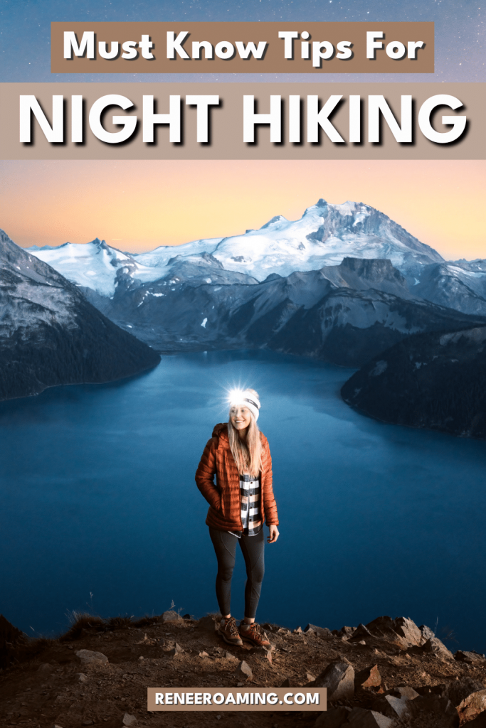 Must-Know Night Hiking Tips Hiking is a healthy and rewarding way to explore our national parks and other natural spaces. These walking trails are typically off the beaten path and allow you to experience less crowded destinations. And one of the best things about hiking is that you can do it in any season and at any time of the day! I have plenty of blog posts about hiking during daylight hours, but in this one, I will be diving into my top night hiking tips.