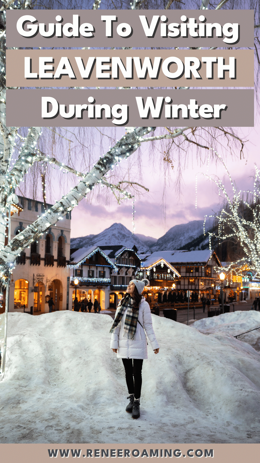 Leavenworth Winter Travel Guide: The Coziest Getaway in Washington State