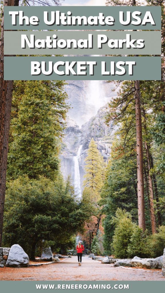 The Ultimate US National Parks Bucket List